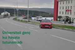 Üniversiteli genç kız yaşama tutunamadı